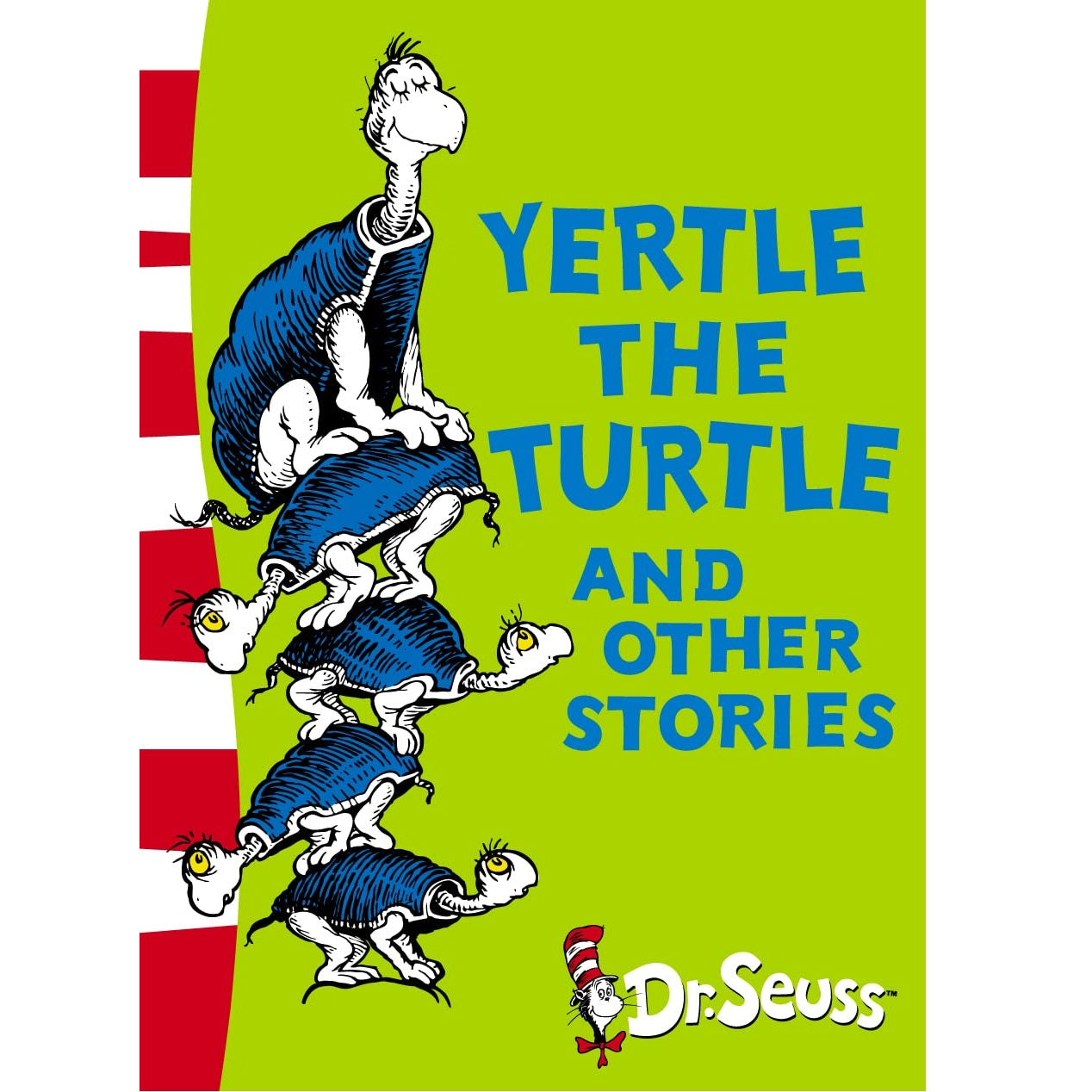 Yertle the Turtle and Other Stories
