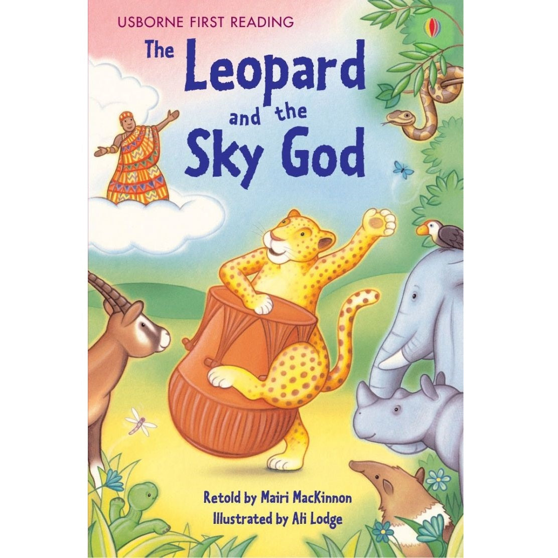 Usborne First Reading The Leopard and the Sky God