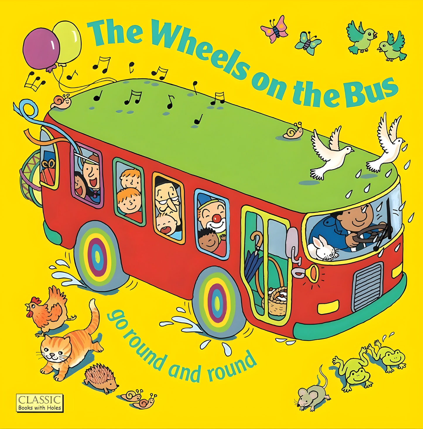 The Wheels on the Bus Go Round and Round Board Book with Fun Die-Cut Holes 紙板經典洞洞書