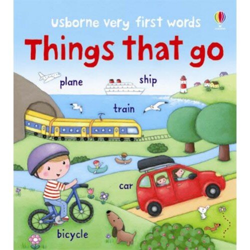 Usborne Very First Words Things That Go