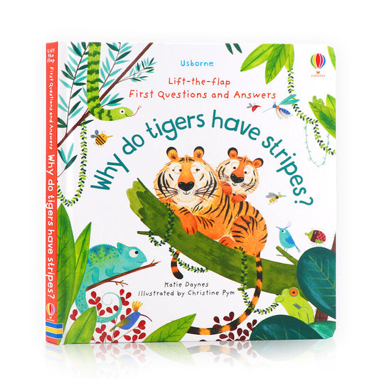 Usborne First Questions and Answers: Why Do Tigers Have Stripes? 為什麼老虎有斑紋? 啟蒙問答翻翻書