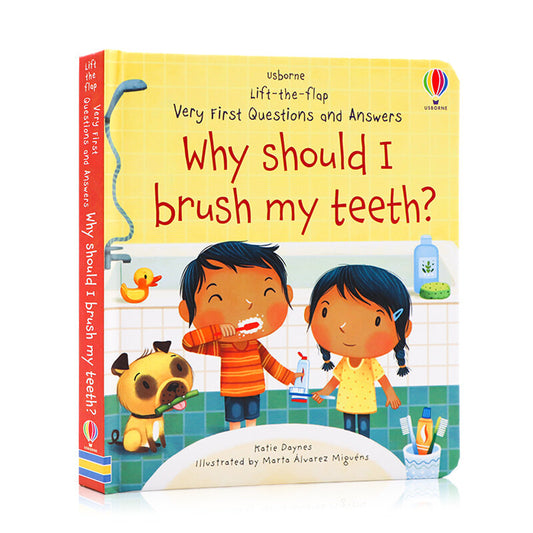 Usborne Very First Questions and Answers Why Should I Brush My Teeth? Very First Questions and Answers Why Should I Brush My Teeth? 為什麼我要刷牙? 幼兒啟蒙問答翻翻書