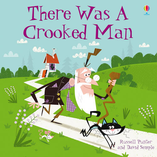 There Was a Crooked Man