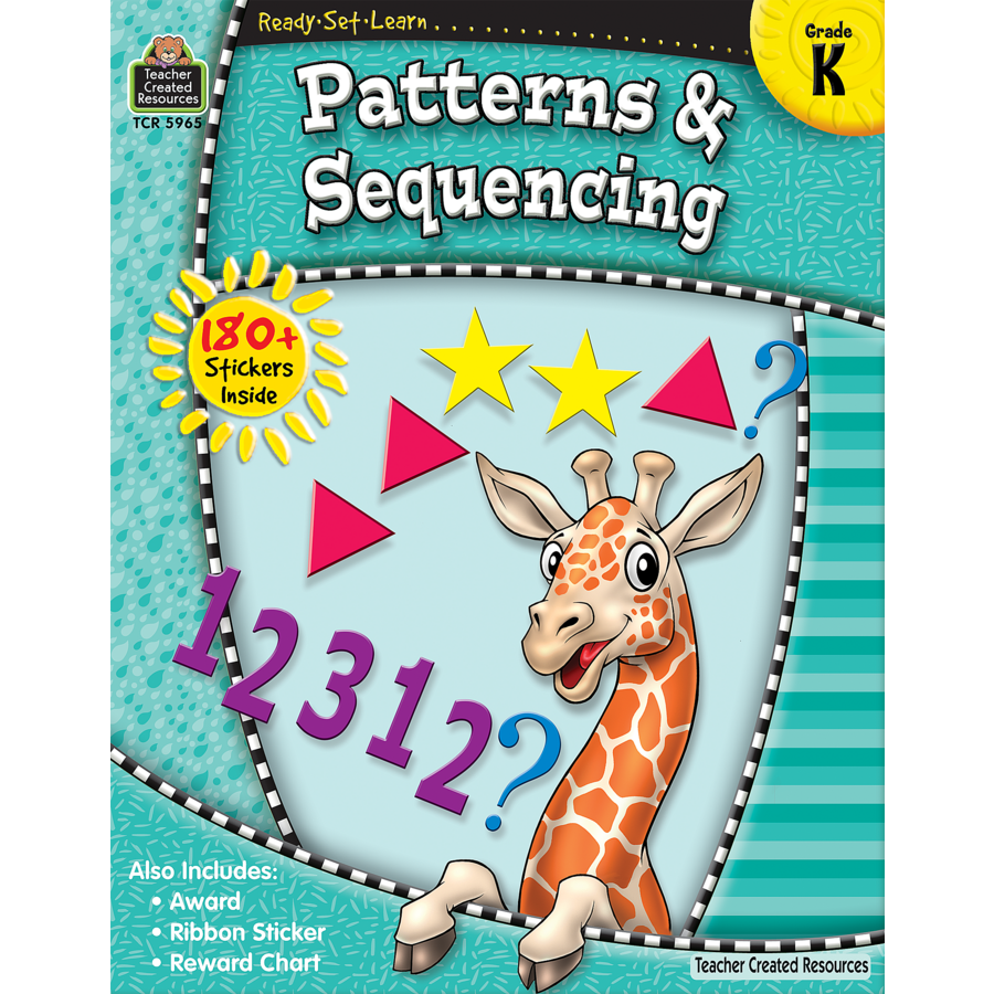 Teacher Created Resources Ready-Set-Learn Patterns & Sequencing Grade K