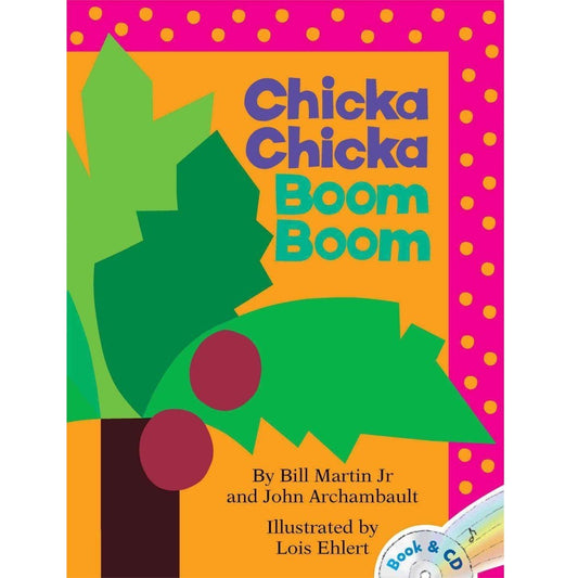 Chicka Chicka Boom Boom
