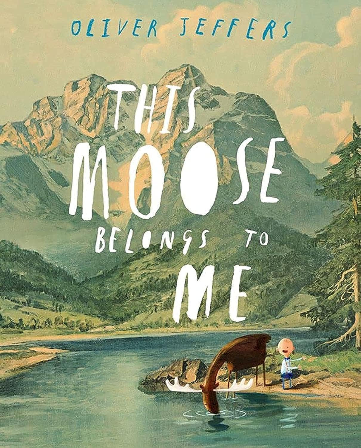 This Moose Belongs to Me (Paperback) (Oliver Jeffers)
