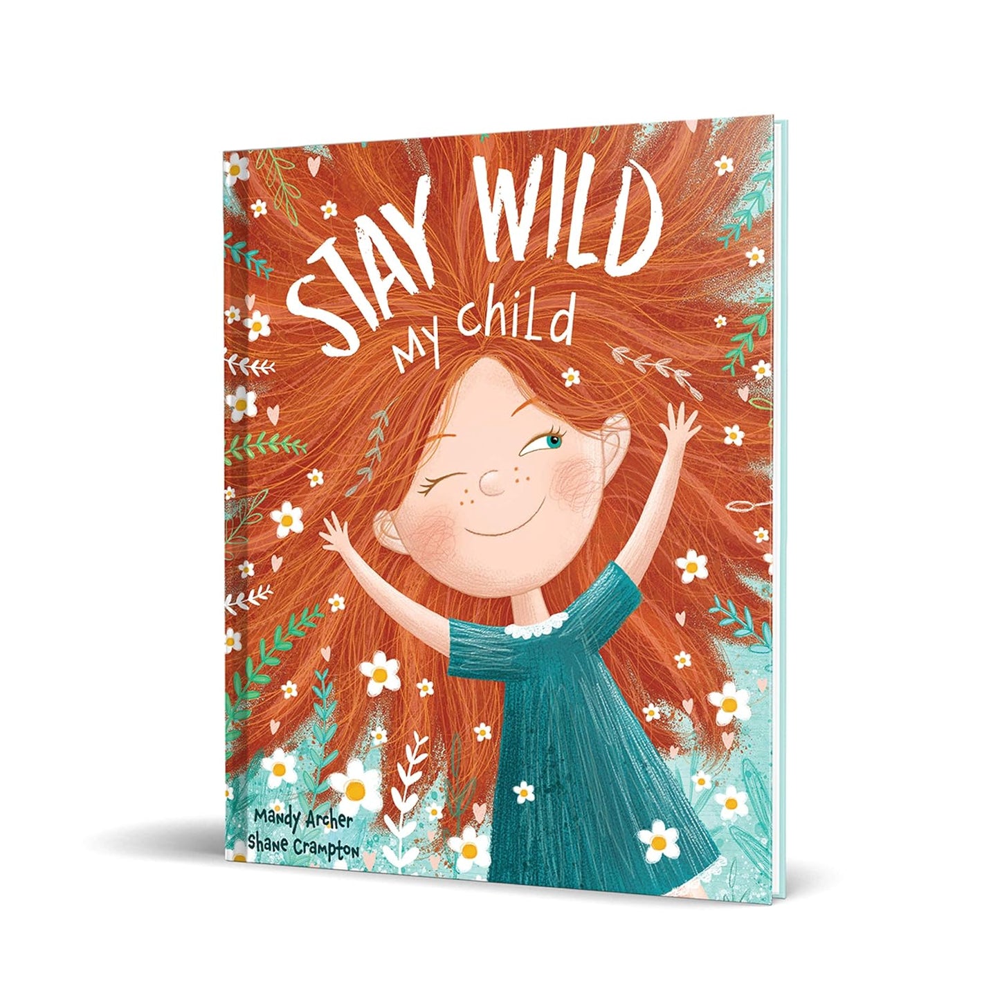 Stay Wild, My Child