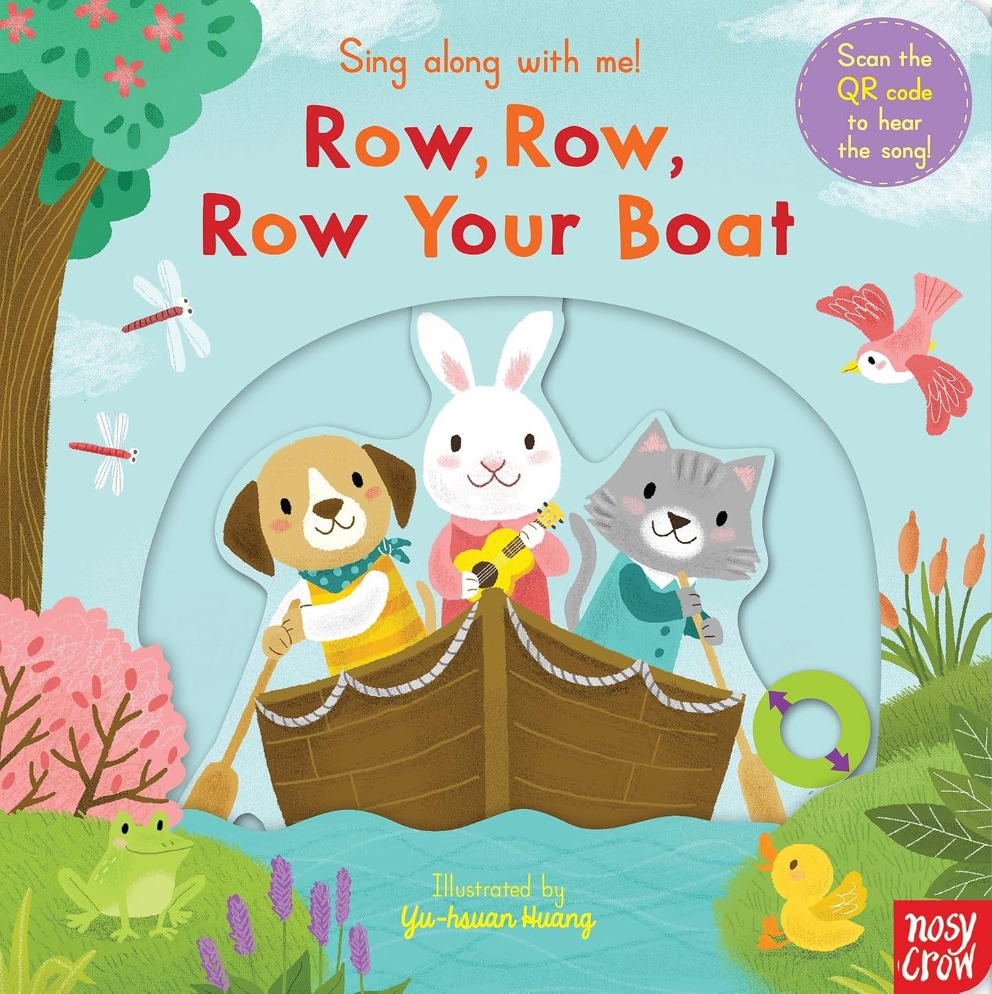 Sing Along With Me! Row, Row, Row Your Boat (Board book with QR Code) 硬頁遊戲書 附故事音檔