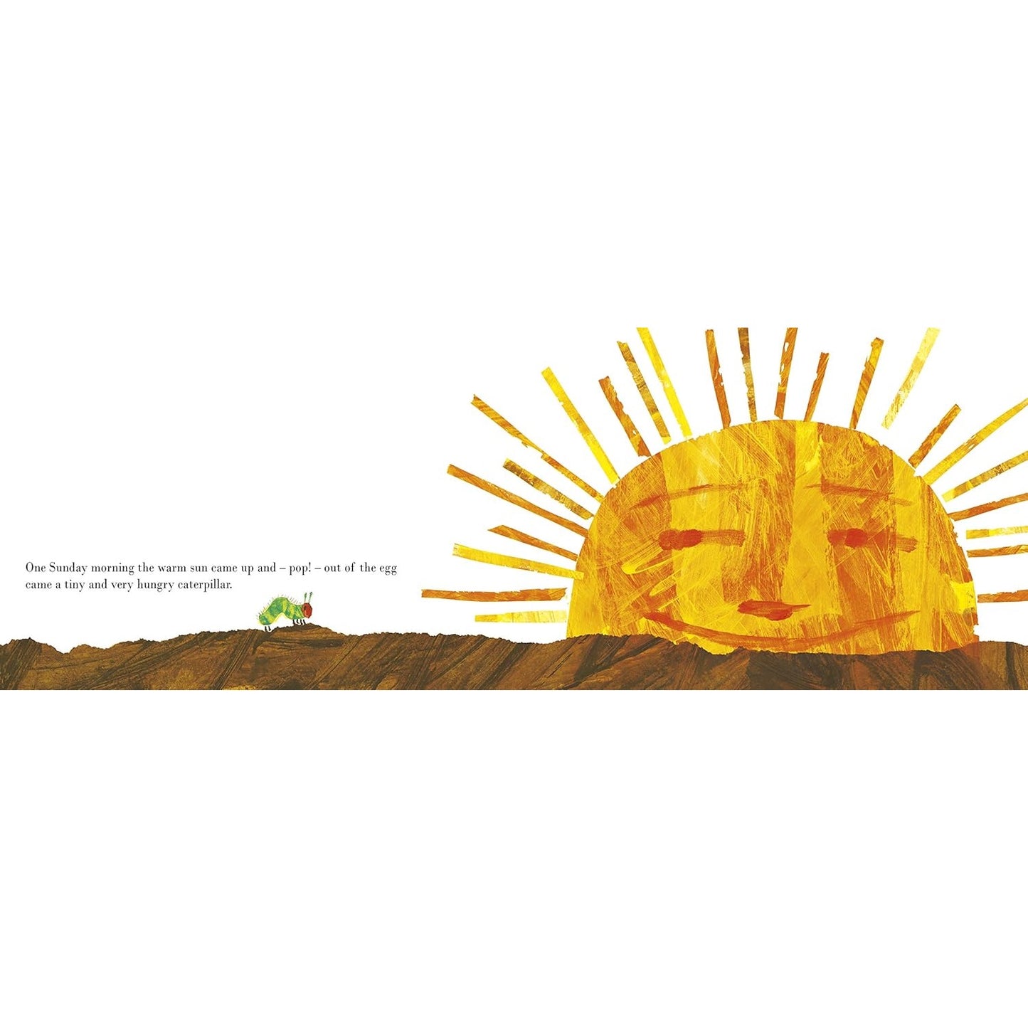 The Very Hungry Caterpillar