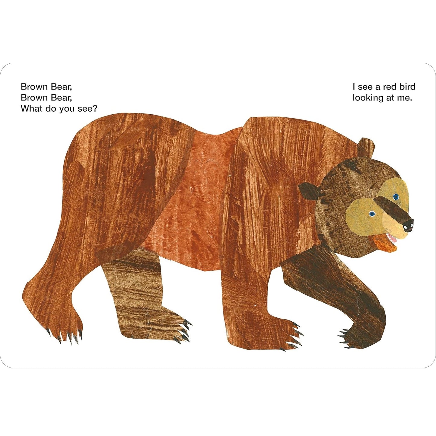 Brown Bear, Brown Bear, What Do You See?