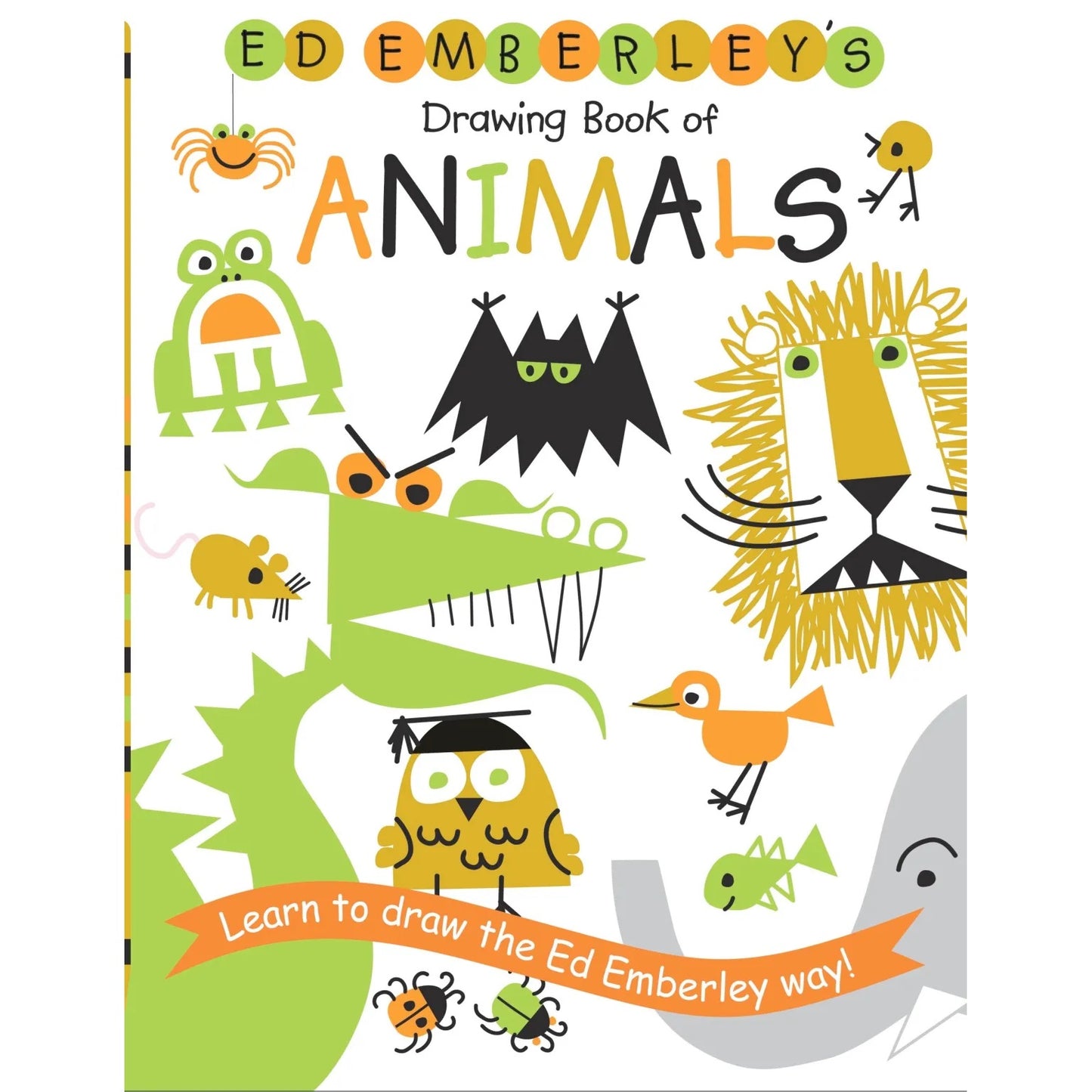 Ed Emberley’s Drawing Book of Animals 專業兒童看圖識畫系列 - 動物繪畫書