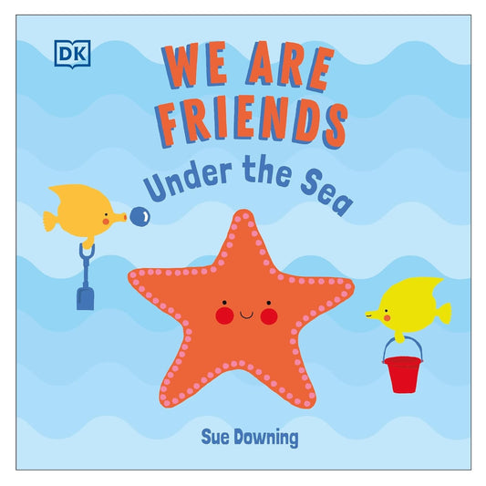 We Are Friends: Under the Sea