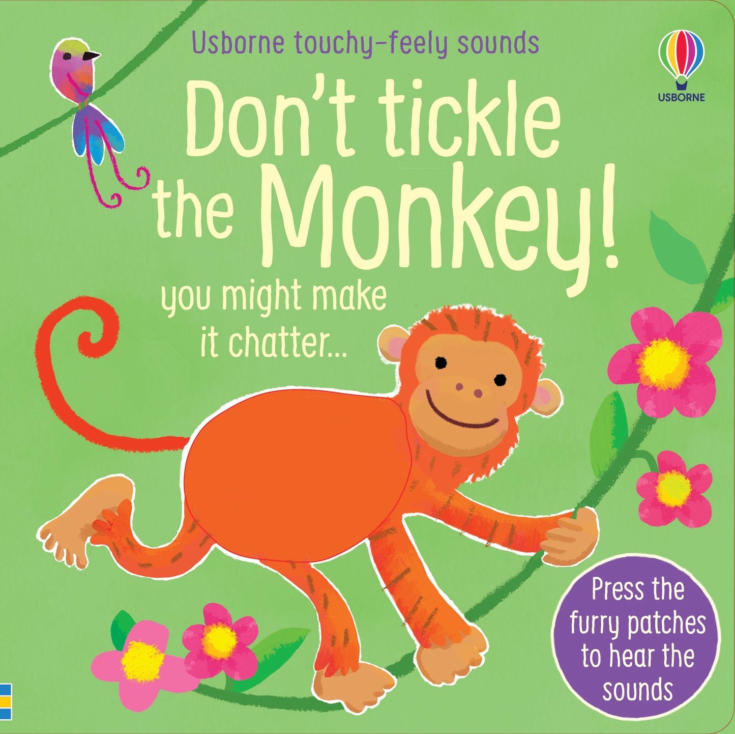 Usborne Don't Tickle the Monkey! Touchy-Feely Sound Book 猴子搔搔癢！絨毛觸摸發聲書