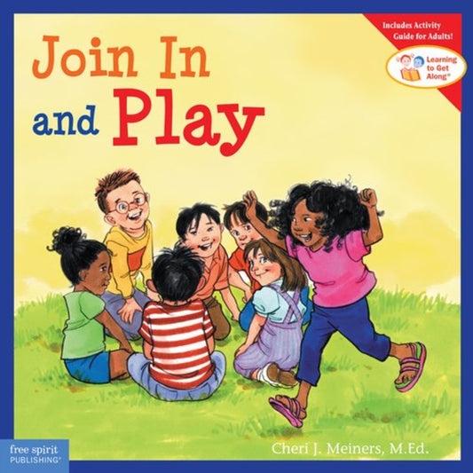 Free Spirit Join In And Play Paperback Learning To Get Along