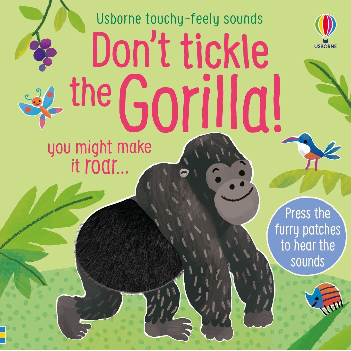 Usborne Don't Tickle the Gorilla! Touchy-Feely Sound Book 猩猩搔搔癢！絨毛觸摸發聲書