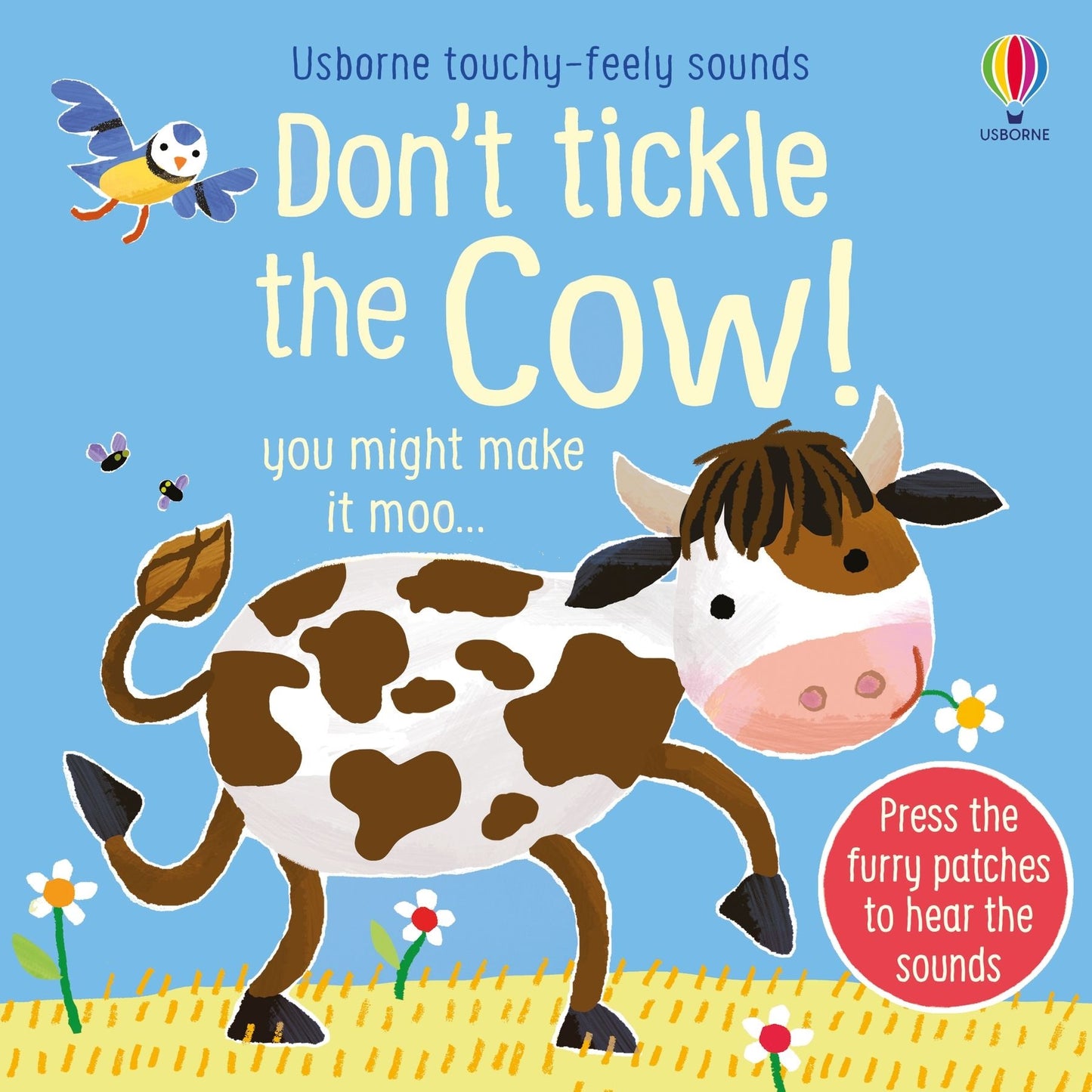 Usborne Don't Tickle the Cow! Touchy-Feely Sound Book 小牛搔搔癢！絨毛觸摸發聲書