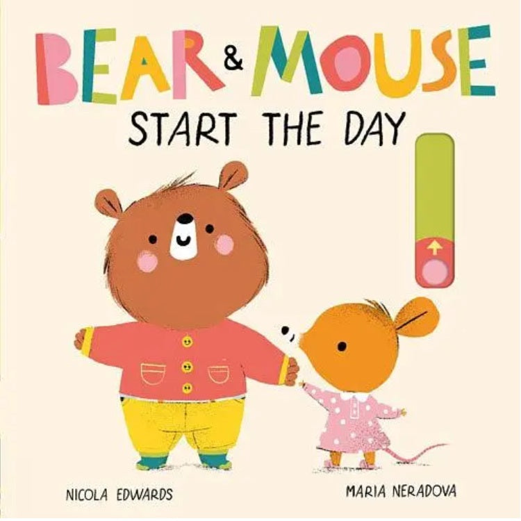 Bear & Mouse Start The Day