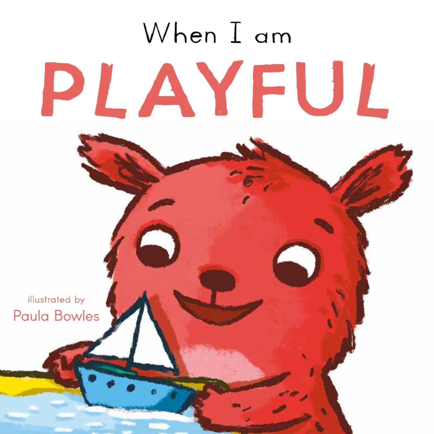 First Behaviours: When I am Playful