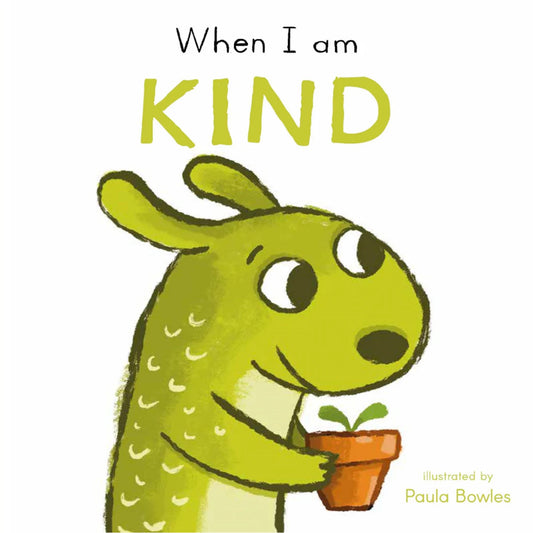 First Behaviours: When I am Kind