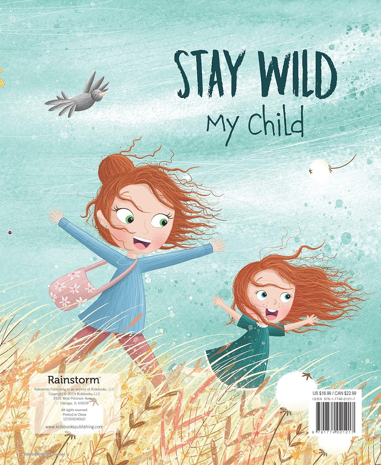 Stay Wild, My Child