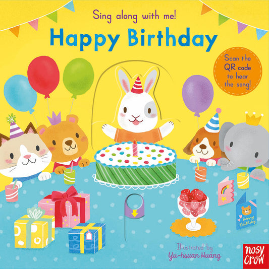 Sing Along With Me! Happy Birthday (Board book with QR Code) 硬頁遊戲書 附故事音檔