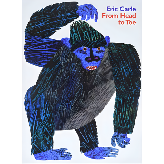 From Head to Toe by Eric Carle