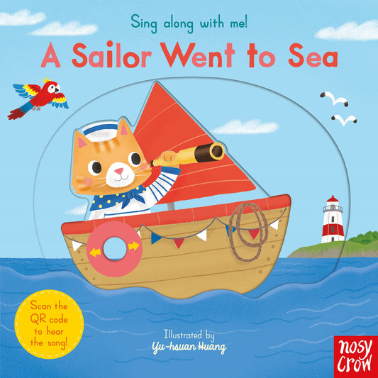 Sing Along With Me! A Sailor Went to Sea (Board book with QR Code) 硬頁遊戲書 附故事音檔