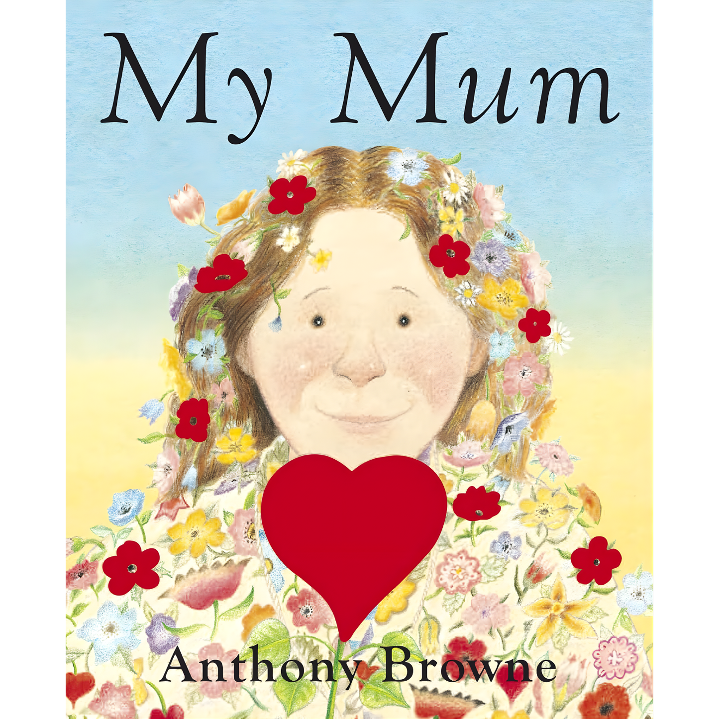 My Mom by Anthony Browne