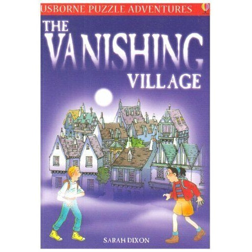 Usborne Puzzle Adventures The Vanishing Village
